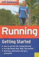 Running - Getting Started di Jeff Galloway edito da Meyer & Meyer Sport