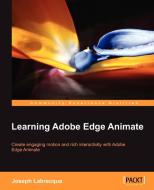 Learning Adobe Edge di Joseph Labrecque edito da PACKT