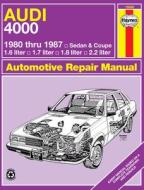 Audi 4000 (Sedan & Coupe) (1980-1987) Haynes Repair Manual ( di A. K. Legg, J. H. Haynes edito da Haynes