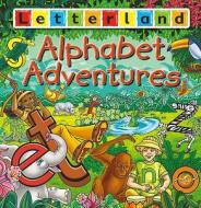 Alphabet Adventures di Lyn Wendon, Jane Launchbury edito da Letterland International
