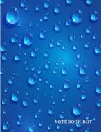 Notebook Dot: Blue Water Drops: Notebook Journal Diary, 110 Pages, 8.5 X 11 di Hannah Green edito da Createspace Independent Publishing Platform