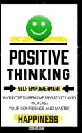 Positive Thinking di Lydia Holland edito da Robert Satterfield