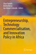 Entrepreneurship, Technology Commercialisation, And Innovation Policy In Africa edito da Springer Nature Switzerland AG