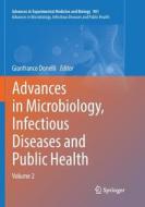 Advances In Microbiology, Infectious Diseases And Public Health edito da Springer International Publishing Ag