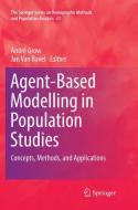 Agent-Based Modelling in Population Studies edito da Springer International Publishing