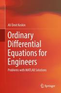 Ordinary Differential Equations for Engineers di Ali Ümit Keskin edito da Springer-Verlag GmbH