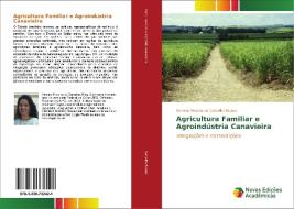 Agricultura Familiar e Agroindústria Canavieira di Simone Pereira de Carvalho Nunes edito da Novas Edições Acadêmicas