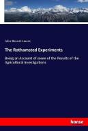 The Rothamsted Experiments di John Bennet Lawes edito da hansebooks