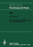 Die optische Rauheitsmessung in der Qualitätstechnik di Rolf-Jürgen Ahlers edito da Springer Berlin Heidelberg