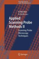 Applied Scanning Probe Methods II edito da Springer Berlin Heidelberg