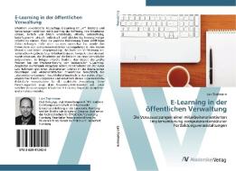 E-Learning in der öffentlichen Verwaltung di Lars Todtmann edito da AV Akademikerverlag