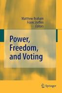 Power, Freedom, and Voting edito da Springer Berlin Heidelberg