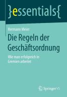 Die Regeln der Geschäftsordnung di Hermann Meier edito da Springer Fachmedien Wiesbaden