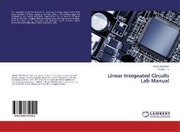 Linear Integeated Circuits Lab Manual di Bindu Sebastian, Roshini T v edito da LAP Lambert Academic Publishing