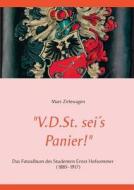 "V.D.St. sei´s Panier!" di Marc Zirlewagen edito da Books on Demand