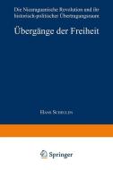 Übergänge der Freiheit edito da Deutscher Universitätsverlag