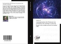 Isotropisation de l'Univers en présence de champs scalaires di Stéphane Fay edito da PAF