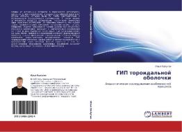 GIP toroidal'noj obolochki di Il'q Kalugin edito da LAP LAMBERT Academic Publishing