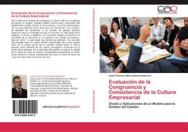 Evaluación de la Congruencia y Consistencia de la Cultura Empresarial di Juan Francisco Mira García-Gutiérrez edito da EAE