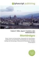 Montenegro di #Miller,  Frederic P. Vandome,  Agnes F. Mcbrewster,  John edito da Vdm Publishing House