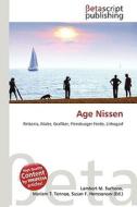 Age Nissen di Lambert M. Surhone, Miriam T. Timpledon, Susan F. Marseken edito da Betascript Publishing