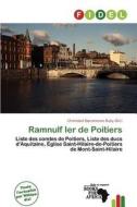 Ramnulf Ier De Poitiers edito da Fidel