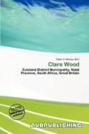 Clare Wood edito da Aud Publishing