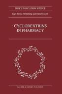 Cyclodextrins in Pharmacy di Karl-Heinz Frömming, J. Szejtli edito da Springer Netherlands