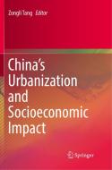 China's Urbanization and Socioeconomic Impact edito da Springer Singapore