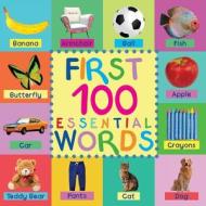 First 100 Essential Words di Mary King edito da Deborah Quick