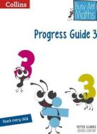 Busy Ant Maths - Progress Guide 3 di Jeanette Mumford, Sandra Roberts, Jo Power O'Keefe edito da HARPERCOLLINS UK