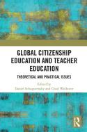 Global Citizenship Education In Teacher Education edito da Taylor & Francis Ltd