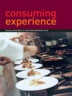 Consuming Experience edito da Taylor & Francis Ltd