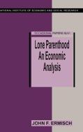 Lone Parenthood di John F. Ermisch edito da Cambridge University Press