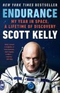 Endurance di Scott Kelly edito da Random House LCC US