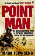 Point Man di Mark Townsend edito da Faber & Faber