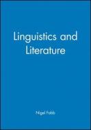 LINGUISTICS AND LITERATURE di Fabb edito da John Wiley & Sons