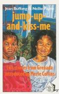 Jump-up-and-kiss-me di Jean Buffong edito da Women's Press Limited; The