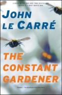 The Constant Gardener di John Le Carre edito da SCRIBNER BOOKS CO