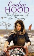 The Shimmer Of The Herring di Evelyn Hood edito da Little, Brown Book Group