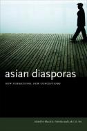Asian Diasporas edito da Stanford University Press