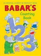 Babar\'s Counting Book di Laurent de Brunhoff edito da Abrams