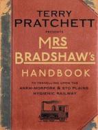 Mrs Bradshaw's Handbook di Terry Pratchett edito da Transworld Publ. Ltd UK