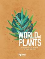World of Plants edito da Heron Books