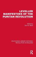 Leveller Manifestoes Of The Puritan Revolution edito da Taylor & Francis Ltd
