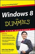 Windows 8 For Dummies Quick Reference di John Paul Mueller edito da John Wiley & Sons Inc