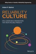 Reliability Culture di Adam P. Bahret edito da Wiley