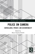 Policing On Camera - Newell edito da Taylor & Francis