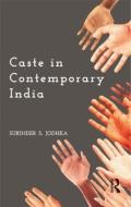 Caste in Contemporary India di Surinder S. Jodhka edito da ROUTLEDGE