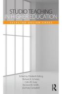 Studio Teaching in Higher Education edito da Taylor & Francis Ltd